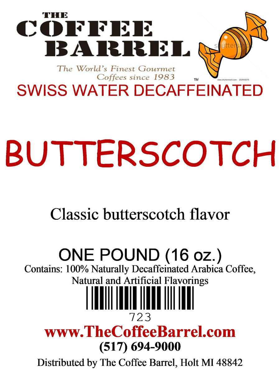 Butterscotch- Decaffeinated