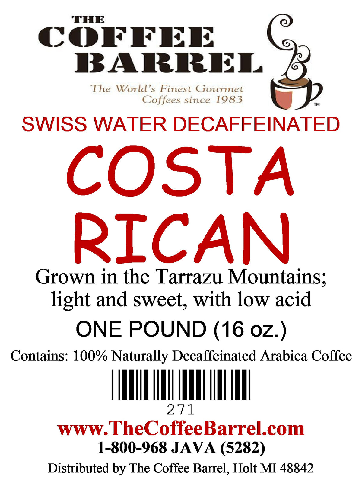 Costa Rican- Decaffeinated