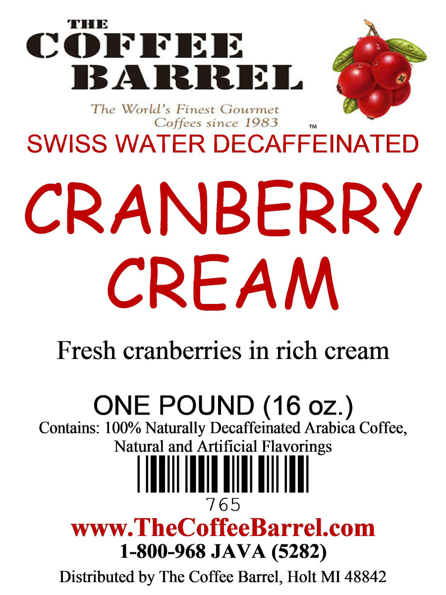 Cranberry Cream- Decaffeinated
