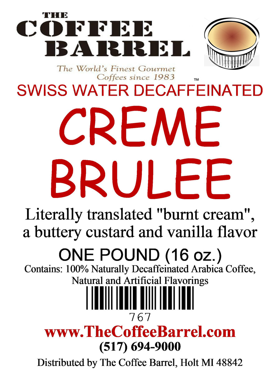 Crème Brulee- Decaffeinated