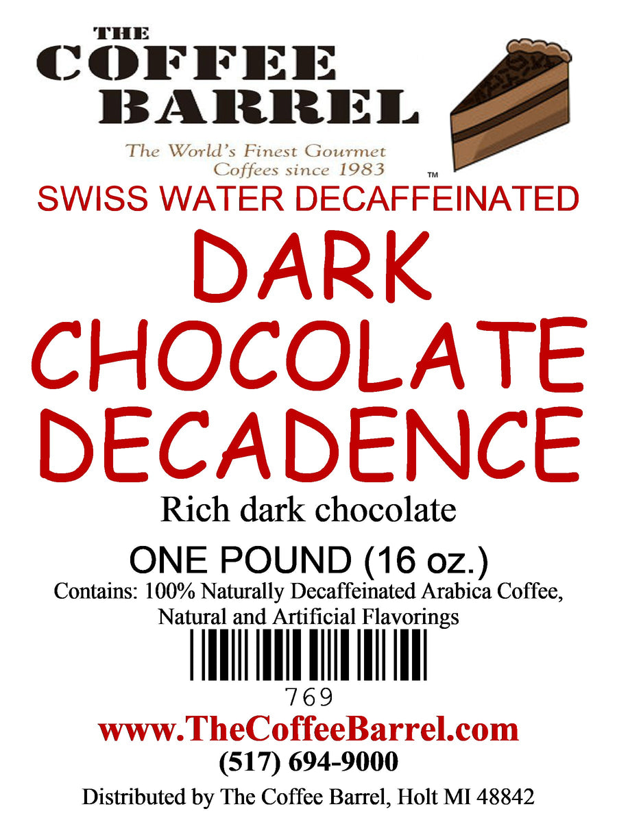 Dark Chocolate Decadence- Decaffeinated