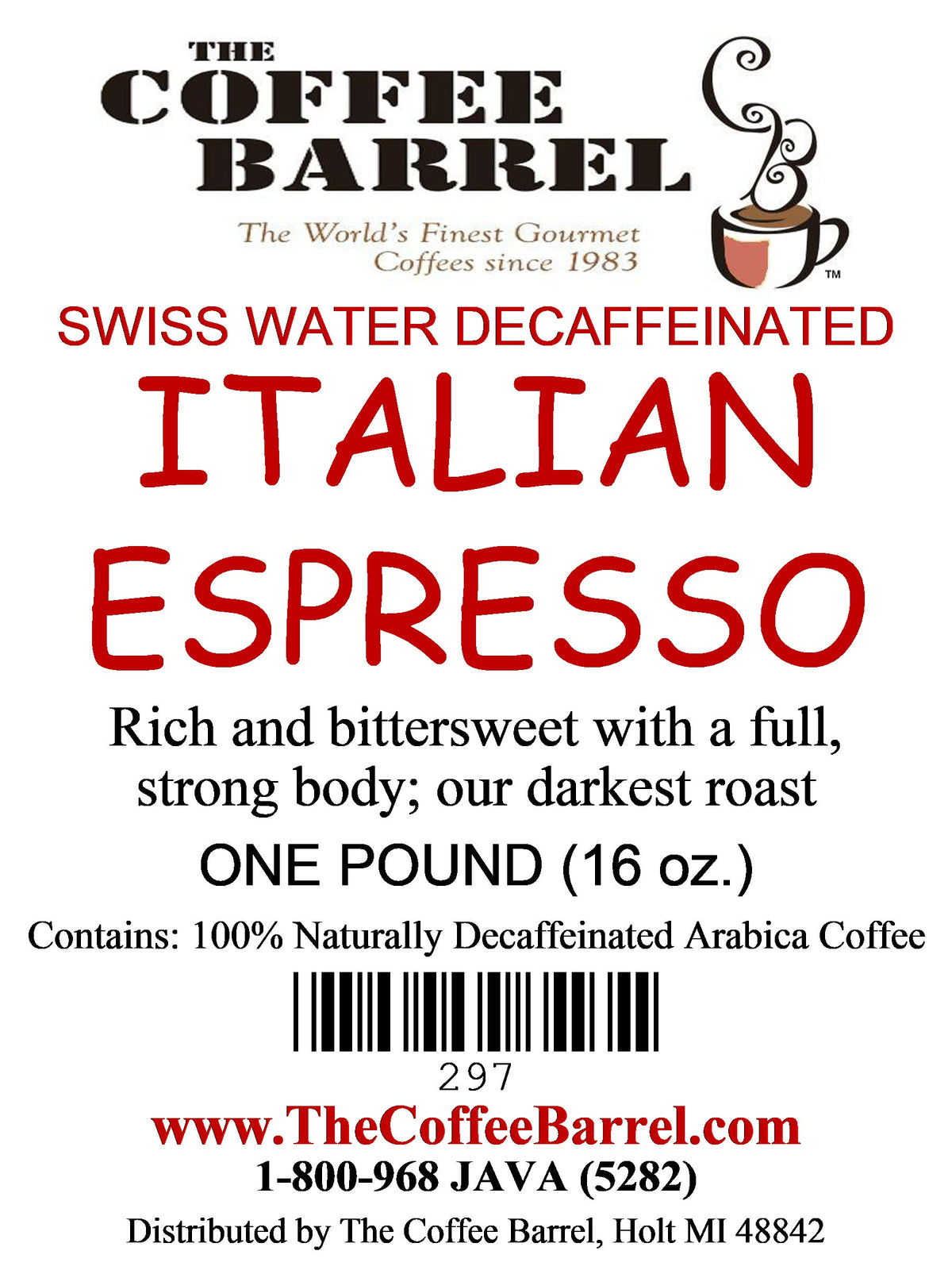 Italian Espresso- Decaffeinated