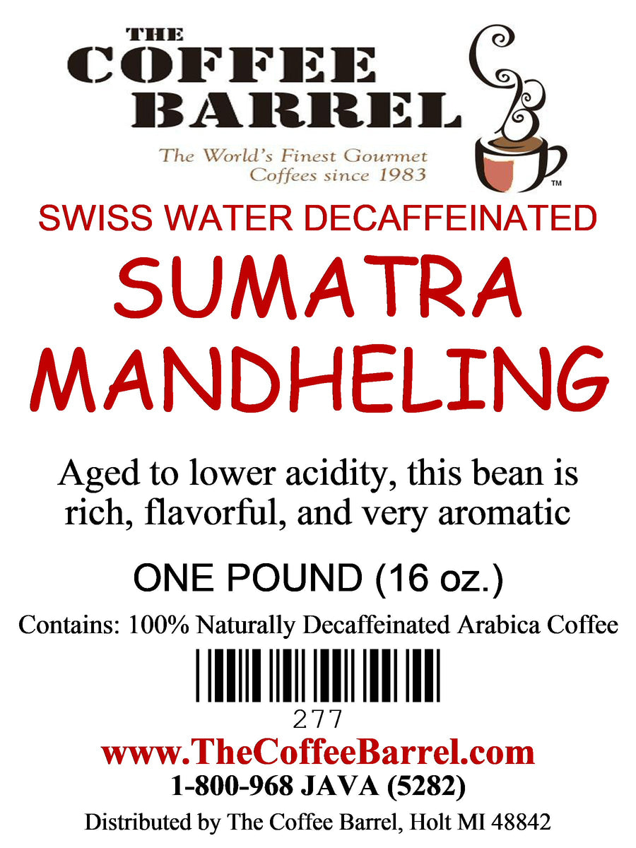 Sumatra Mandheling- Decaffeinated